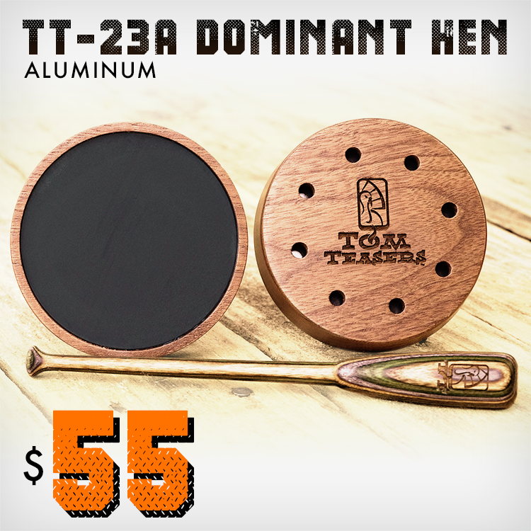 TT-23A Dominant Hen Aluminum