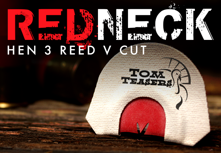 Redneck Hen 3 Reed V Cut